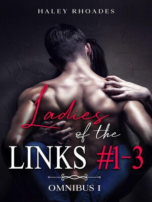 cover image of Ladies of the Links--Omnibus #1